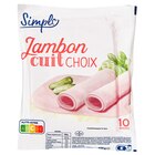 Jambon cuit choix - SIMPL à 4,19 € dans le catalogue Carrefour Market