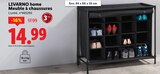 Meuble à chaussures - LIVARNO home - Lidl à Roubaix Meuble à chaussures - LIVARNO home en promo chez Lidl Roubaix à 14,99 €