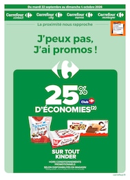 Prospectus Carrefour Proximité : «J'peux pas, J'ai promos !» avec 23 pages, 22/09/2026 - 04/10/2026 Catalogue Carrefour Proximité en cours à Varennes-en-Argonne et aux alentours : «J'peux pas, J'ai promos !» avec 23 pages, valable du 22/09/2026 au 04/10/2026