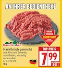 EDEKA Glienicke - Hackfleisch gemischt Angebot im Prospekt Hackfleisch gemischt bei EDEKA im Glienicke Prospekt für 7,99 €