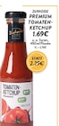 Premium Tomaten-Ketchup bei EDEKA im Bottrop Prospekt für 1,69 €