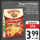 Aktuelles Ofenkäse Angebot bei E center in Köln ab 3,99 €