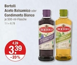 Aceto Balsamico im V-Markt Prospekt Aceto Balsamico von Bertolli im aktuellen V-Markt Prospekt für 3,39 €