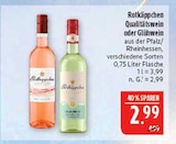 Qualitätswein im Angebot bei Marktkauf in Nürnberg Qualitätswein Angebote von Rotkäppchen bei Marktkauf Nürnberg für 2,99 €
