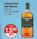 Irish Whiskey von Tullamore D.E.W. im aktuellen V-Markt Prospekt für 13,99 €