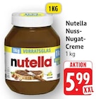 Nuss-Nougat-Creme Angebote von Nutella bei EDEKA Pirmasens für 5,99 €
