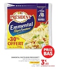 Emmental Pasteurisé - PRESIDENT en promo chez Super U Paris à 3,63 €