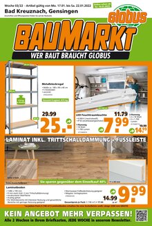 Globus-Baumarkt Prospekt für Gau-Weinheim mit 12 Seiten Globus-Baumarkt Prospekt für Gau-Weinheim: WER BAUT BRAUCHT GLOBUS, 12 Seiten, 16.01.2022 - 22.01.2022