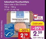 Thunfischfilets im Netto Marken-Discount Prospekt Thunfischfilets von followfood im aktuellen Netto Marken-Discount Prospekt für 2,59 €