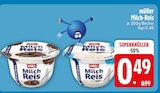 Milch-Reis im Angebot bei EDEKA in Friedrichshafen Milch-Reis Angebote von Müller bei EDEKA Friedrichshafen für 0,49 €