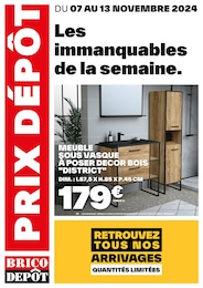 Prospectus Brico Dépôt, "Les immanquables de la semaine",  page, 07/11/2024 - 13/11/2024