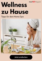 kaufDA Magazin Prospekt für Unterhaching mit 1 Seiten kaufDA Magazin Prospekt für Unterhaching: "Wellness zu Hause", 1 Seiten, 20.11.2020 - 31.03.2021