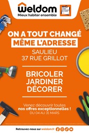Prospectus Bricolage Weldom en cours à Vitteaux et alentours, "ON A TOUT CHANGÉ MÊME L'ADRESSE SAULIEU 37 RUE GRILLOT", 20 pages, 04/03/2026 - 31/03/2026 Catalogue Bricolage Weldom en cours à Vitteaux et alentours, "ON A TOUT CHANGÉ MÊME L'ADRESSE SAULIEU 37 RUE GRILLOT", 20 pages, 04/03/2026 - 31/03/2026