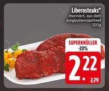 Aktuelle Steak Angebote bei EDEKA in Regensburg Aktuelles Liberosteaks Angebot bei EDEKA in Regensburg ab 2,22 €