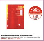 Copies doubles Séyès - Clairefontaine en promo chez Monoprix Sarcelles à 3,23 €