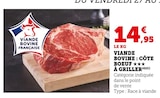 Viande bovine : côte boeuf à griller à U Express dans Marsanne