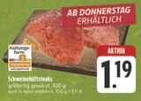 Schweinehüftsteaks im Angebot bei E center in Suhl Schweinehüftsteaks Angebote bei E center Suhl für 1,19 €