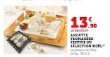 Assiette fromagère festive ou sélection noël en promo chez Super U Rouen à 13,90 €