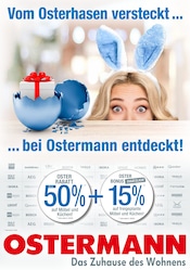 Aktueller Ostermann Möbel & Einrichtung Prospekt in Haltern am See und Umgebung, "Vom Osterhasen versteckt bei Ostermann entdeckt" mit 16 Seiten, 28.03.2026 - 10.04.2026