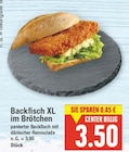 Backfisch XL im Brötchen von  im aktuellen E center Prospekt für 3,50 €