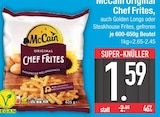 Original Chef Frites von McCain im aktuellen EDEKA Prospekt für 1,59 €