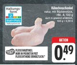 Aktuelle Hähnchen Angebote bei EDEKA in Würzburg Aktuelles Hähnchenschenkel natur Angebot bei EDEKA in Würzburg ab 0,49 €