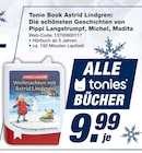 Tonie Book Astrid Lindgren: Die schönsten Geschichten von Pippi Langstrumpf, Michel, Madita im Angebot bei expert in Cottbus Tonie Book Astrid Lindgren: Die schönsten Geschichten von Pippi Langstrumpf, Michel, Madita Angebote von Tonies bei expert Cottbus für 9,99 €
