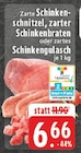 Aktuelle Braten Angebote bei E center in Wuppertal Aktuelles Schinkenschnitzel Angebot bei E center in Wuppertal ab 6,66 €