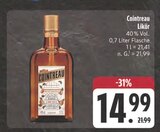 Likör im Angebot bei E center in Hof Likör Angebote von Cointreau bei E center Hof für 14,99 €