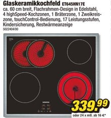 Glaskeramikkochfeld ET645HN17E bei POCO in Bonn Glaskeramikkochfeld ET645HN17E im Angebot bei POCO Bonn für 339,99 €