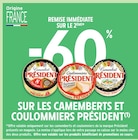 -60% remise immédiate sur le 2ème sur les camemberts et coulommiers PRÉSIDENT - PRÉSIDENT dans le catalogue Intermarché Super