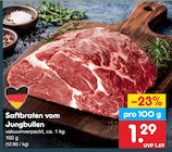 Aktuelles Saftbraten vom Jungbullen Angebot bei Netto Marken-Discount in Chemnitz ab 1,29 €