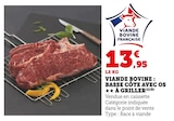 Viande Bovine : Basse Côte avec Os à Griller - Super U à Perpignan Viande Bovine : Basse Côte avec Os à Griller en promo chez Super U Perpignan à 13,95 €