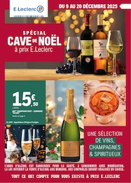 Catalogue Supermarchés de E.Leclerc à Nalzen Prospectus E.Leclerc à Nalzen, "SPÉCIAL CAVE DE NOËL à prix E.LECLERC", 20 pages, 09/12/2025 - 20/12/2025