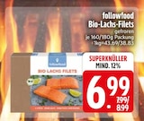 Bio-Lachs-Filets im Angebot bei EDEKA in Ravensburg Bio-Lachs-Filets Angebote von followfood bei EDEKA Ravensburg für 6,99 €