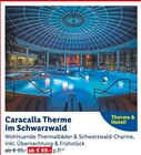 Caracalla Therme im Schwarzwald im Angebot bei Lidl in Schwäbisch Hall Caracalla Therme im Schwarzwald Angebote bei Lidl Schwäbisch Hall für 69,00 €