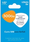 Carte sim 300 go + recharge mobile 20€ - LEBARA en promo chez Super U Lyon à 25,00 €