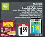 Aktuelles Frites Deluxe Angebot bei EDEKA in Nürnberg ab 1,39 €