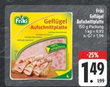 EDEKA Kürnach - Geflügel Aufschnittplatte Angebot im Prospekt Geflügel Aufschnittplatte bei EDEKA im Kürnach Prospekt für 1,49 €