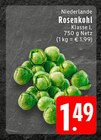 EDEKA Kleve - Rosenkohl Angebot im Prospekt Rosenkohl bei EDEKA im Kleve Prospekt für 1,49 €