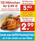 1/2 Hähnchen im Angebot bei Netto Marken-Discount in Schweinfurt 1/2 Hähnchen Angebote bei Netto Marken-Discount Schweinfurt für 2,99 €