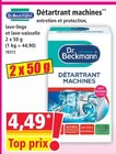 Détartrant Machines - DR.BECKMANN - Norma à Hœnheim Détartrant Machines - DR.BECKMANN en promo chez Norma Hœnheim à 4,49 €
