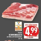 Schweinebauch im Angebot bei Marktkauf in Witten Schweinebauch Angebote bei Marktkauf Witten für 4,99 €