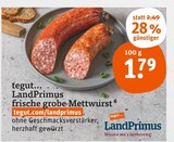 frische grobe Mettwurst von tegut... LandPrimus im aktuellen tegut Prospekt für 1,79 €