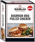 Bourbon BBQ Pulled Chicken im REWE Prospekt Bourbon BBQ Pulled Chicken von RibWorld im aktuellen REWE Prospekt für 4,99 €