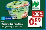 Körniger Bio-Frischkäse im ALDI SÜD Prospekt Körniger Bio-Frischkäse im aktuellen ALDI SÜD Prospekt für 0,89 €