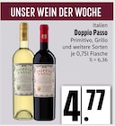 Primitivo, Grillo und weitere Sorten von Doppio Passo im aktuellen EDEKA Prospekt für 4,77 €