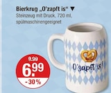 Bierkrug „O’zapft is“ im V-Markt Prospekt Bierkrug „O’zapft is“ von im aktuellen V-Markt Prospekt für 6,99 €