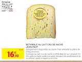 Promo Bethmale au lait cru de vache à 16,90 € dans le catalogue Intermarché à Chaville