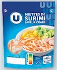 Miettes de Surimi Saveur Crabe - U dans le catalogue Super U